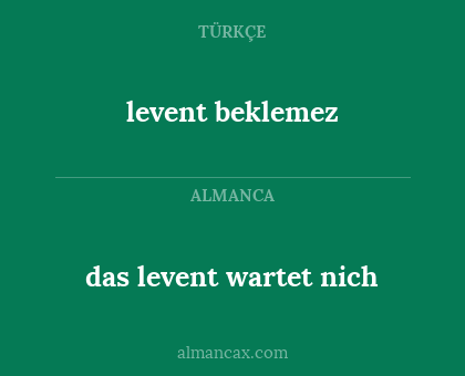 das levent wartet nich - levent beklemez