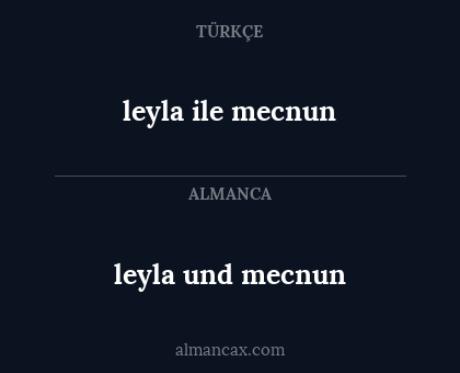 leyla ile mecnun - leyla und mecnun