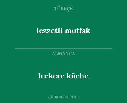 leckere küche - lezzetli mutfak