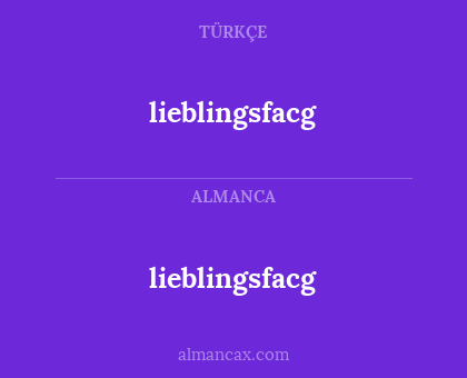 lieblingsfacg - lieblingsfacg