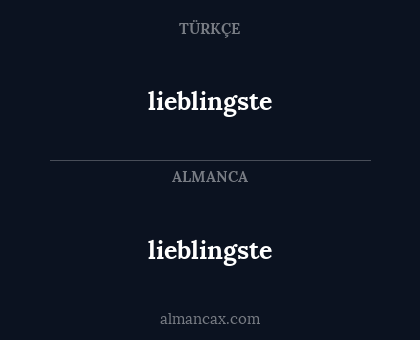 lieblingste - lieblingste