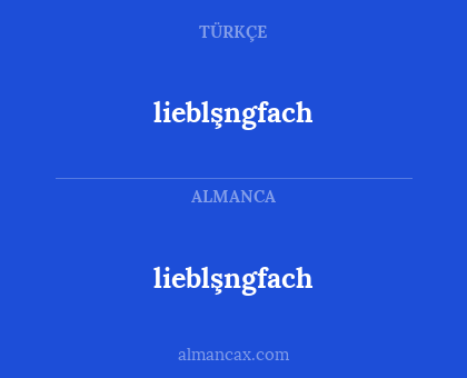 lieblşngfach - lieblşngfach