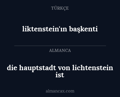 die hauptstadt von lichtenstein ist - liktenstein'ın başkenti