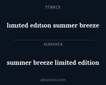 summer breeze limited edition - lımıted edıtıon summer breeze