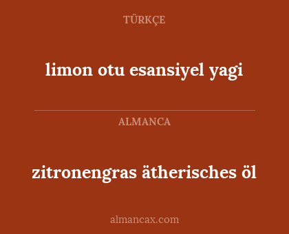 zitronengras ätherisches öl - limon otu esansiyel yagi