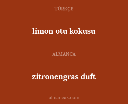 zitronengras duft - limon otu kokusu
