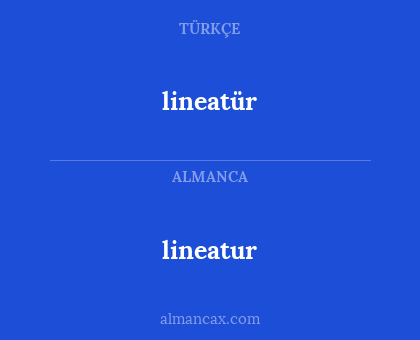 lineatür - lineatur