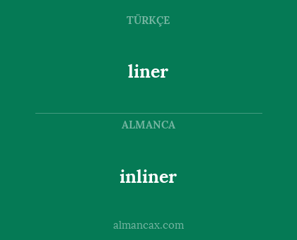 liner - inliner