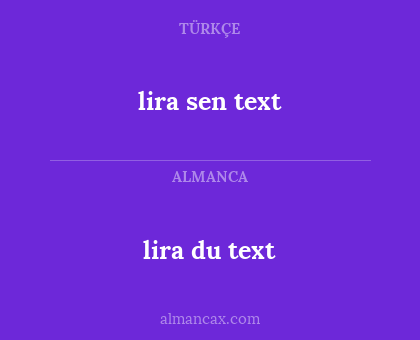 lira du text - lira sen text