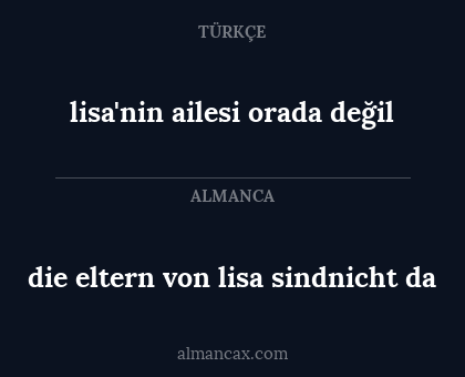 die eltern von lisa sindnicht da - lisa'nin ailesi orada değil