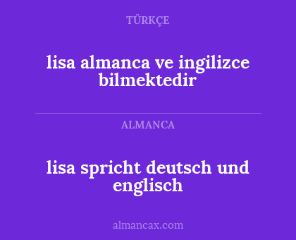 lisa spricht deutsch und englisch - lisa almanca ve ingilizce bilmektedir