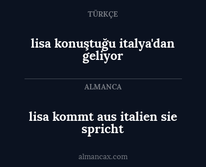 lisa kommt aus italien sie spricht - lisa konuştuğu italya'dan geliyor