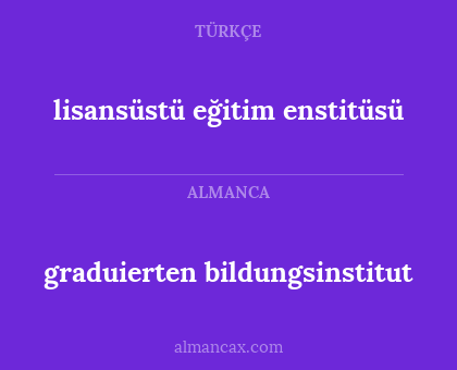 graduierten bildungsinstitut - lisansüstü eğitim enstitüsü