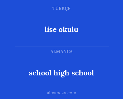 school high school - lise okulu