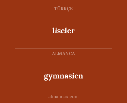 liseler - gymnasien