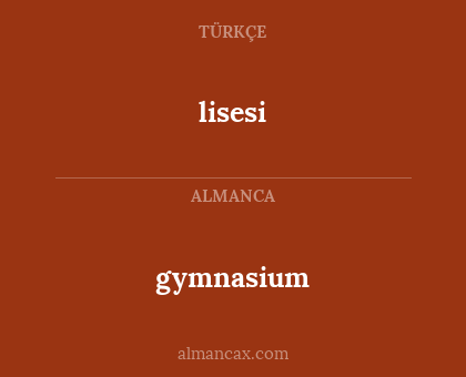 lisesi - gymnasium