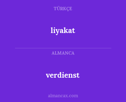 verdienst - liyakat