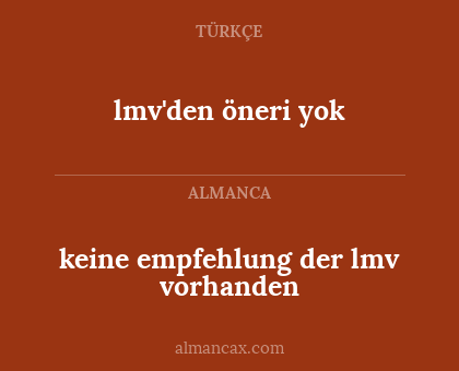 lmv'den öneri yok - keine empfehlung der lmv vorhanden