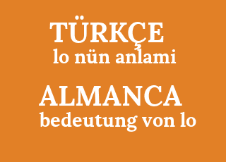 lo+n%C3%BCn+anlami-bedeutung+von+lo.png