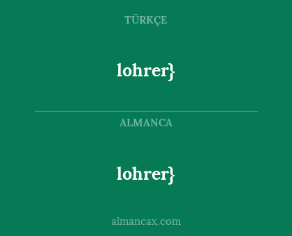 lohrer} - lohrer}