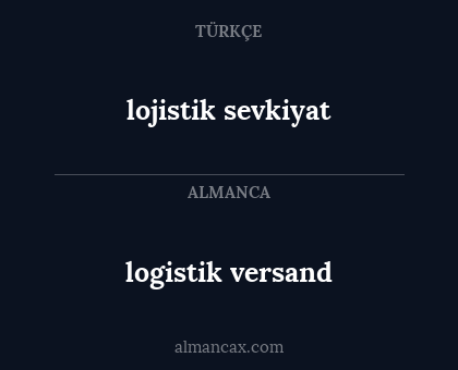 logistik versand - lojistik sevkiyat