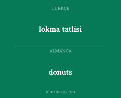 donuts - lokma tatlisi