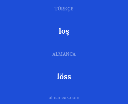 loş - löss