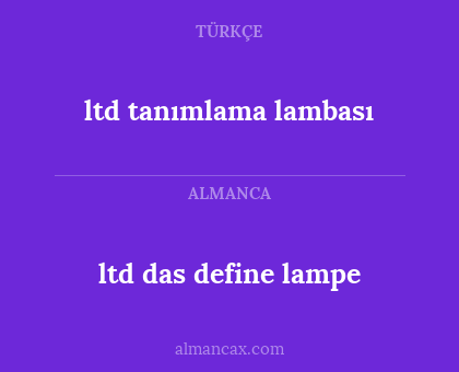 ltd das define lampe - ltd tanımlama lambası