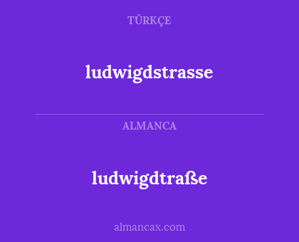 ludwigdstrasse - ludwigdtraße