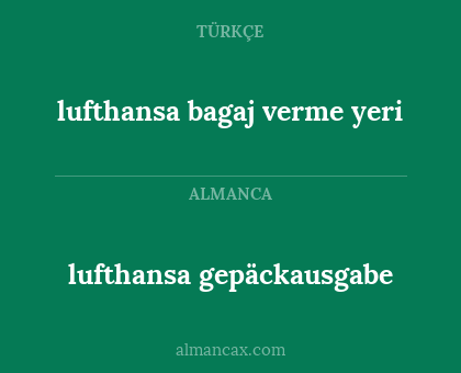 lufthansa gepäckausgabe - lufthansa bagaj verme yeri