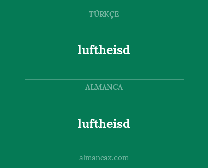 luftheisd - luftheisd