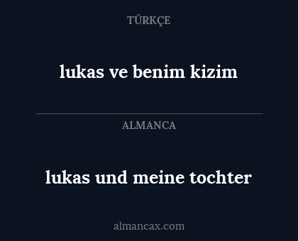 lukas ve benim kizim - lukas und meine tochter