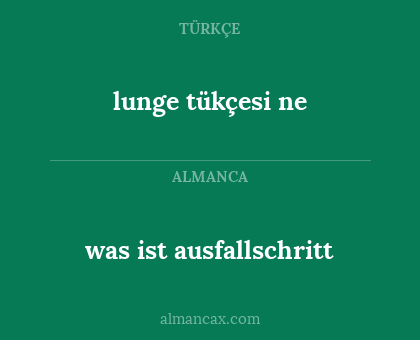 was ist ausfallschritt - lunge tükçesi ne