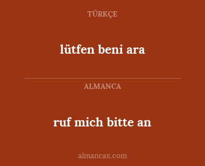 ruf mich bitte an - lütfen beni ara