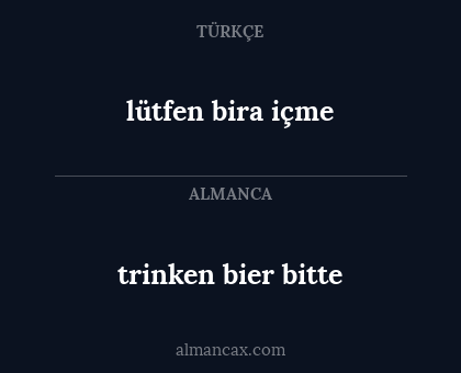 trinken bier bitte - lütfen bira içme