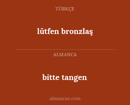lütfen bronzlaş - bitte tangen
