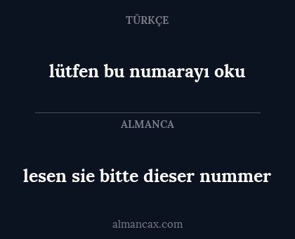 lesen sie bitte dieser nummer - lütfen bu numarayı oku