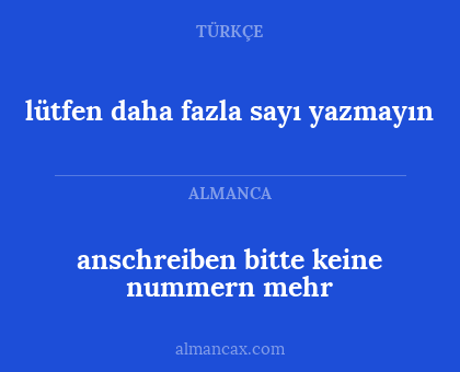 lütfen daha fazla sayı yazmayın - anschreiben bitte keine nummern mehr
