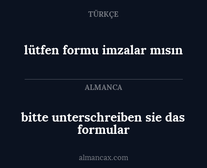 bitte unterschreiben sie das formular - lütfen formu imzalar mısın