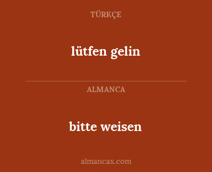lütfen gelin - bitte weisen