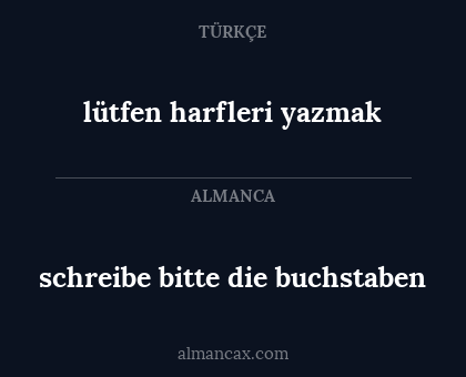 lütfen harfleri yazmak - schreibe bitte die buchstaben