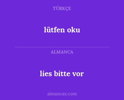 lütfen oku - lies bitte vor