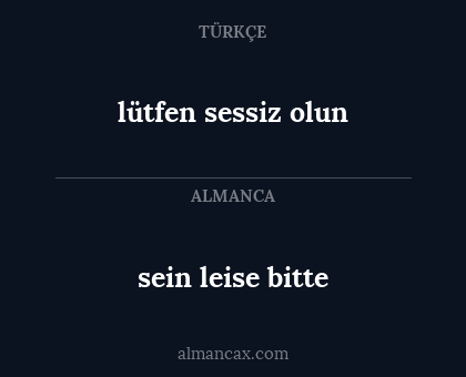 sein leise bitte - lütfen sessiz olun