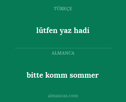 bitte komm sommer - lütfen yaz hadi