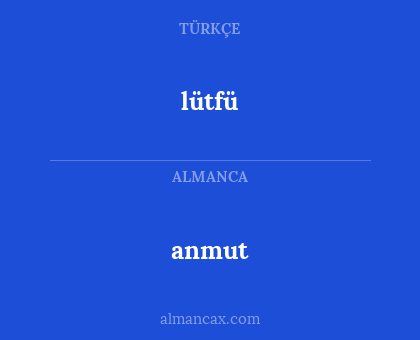 lütfü - anmut