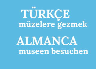 m%C3%BCzelere+gezmek-museen+besuchen.png