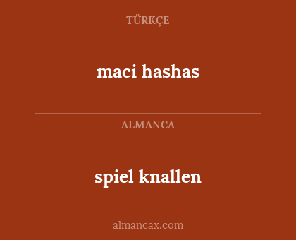 maci hashas - spiel knallen