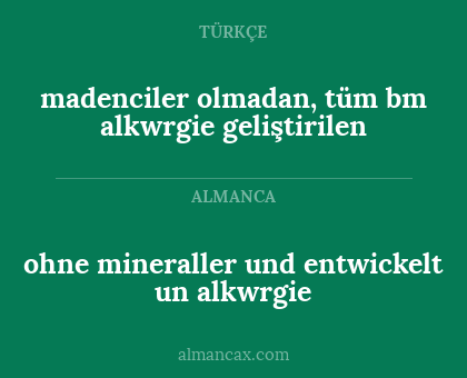 madenciler olmadan, tüm bm alkwrgie geliştirilen - ohne mineraller und entwickelt un alkwrgie