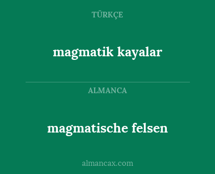 magmatische felsen - magmatik kayalar