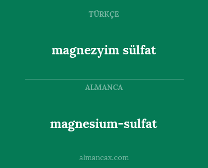 magnesium-sulfat - magnezyim sülfat